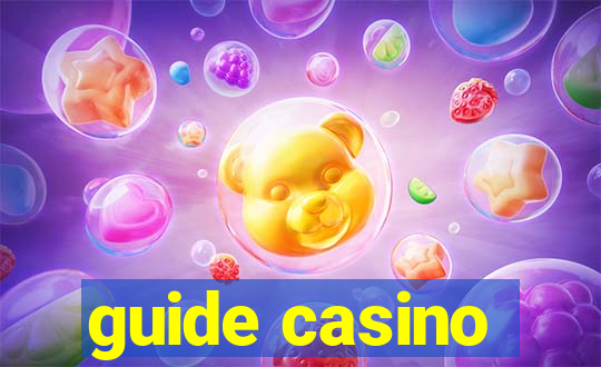 guide casino