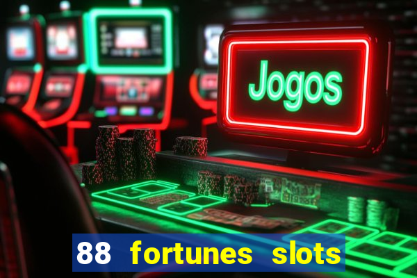 88 fortunes slots – casino gratis