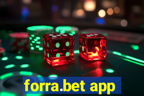 forra.bet app