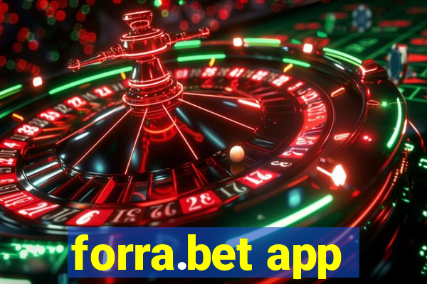 forra.bet app