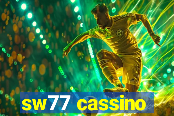 sw77 cassino