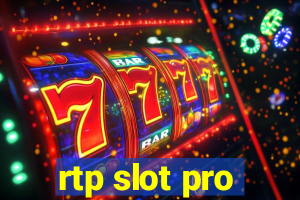 rtp slot pro