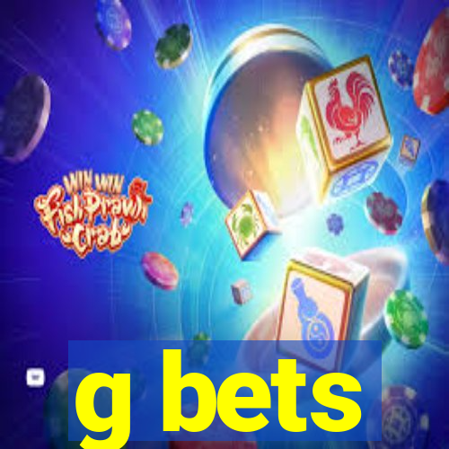 g bets