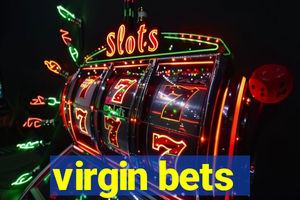 virgin bets