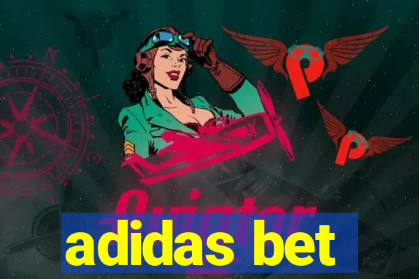 adidas bet