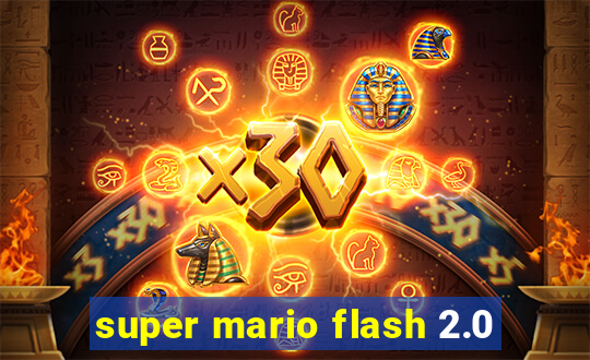 super mario flash 2.0