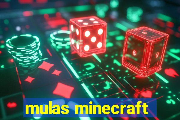 mulas minecraft