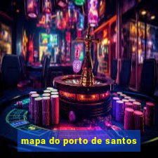 mapa do porto de santos