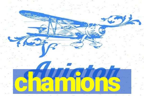 chamions