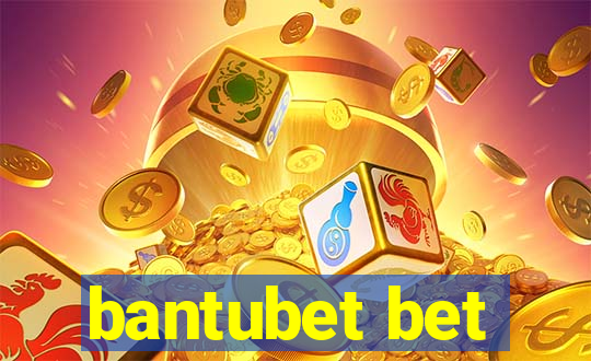 bantubet bet