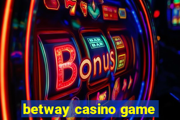 betway casino game