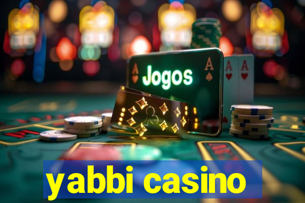 yabbi casino