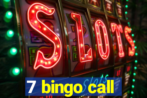 7 bingo call