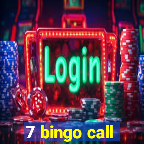 7 bingo call