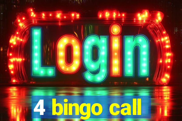 4 bingo call