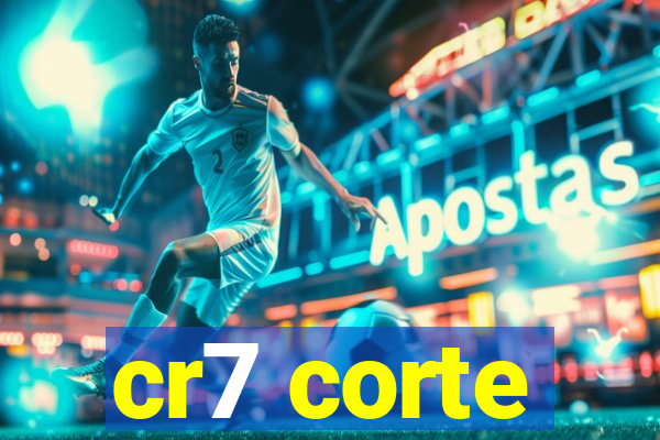 cr7 corte