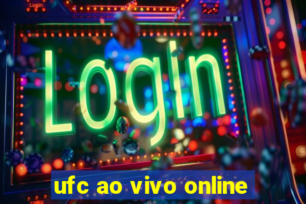 ufc ao vivo online