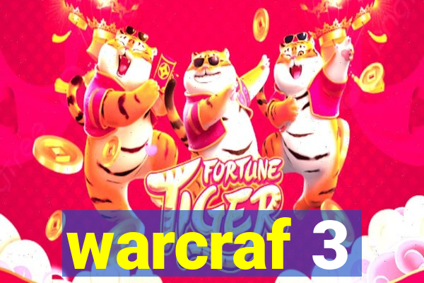 warcraf 3