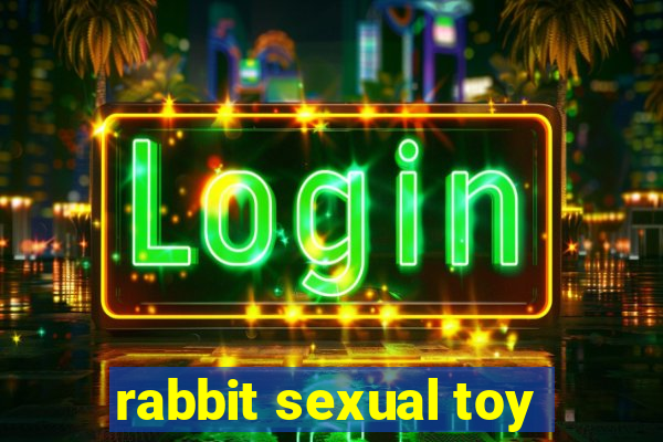 rabbit sexual toy