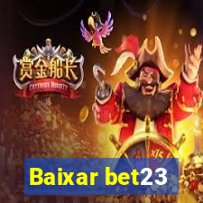 Baixar bet23