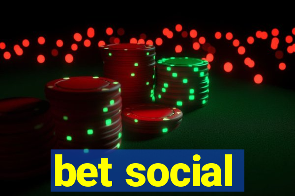 bet social