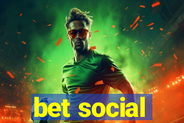 bet social