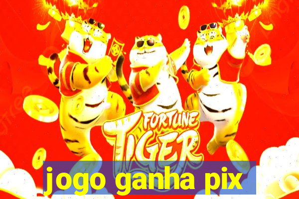 jogo ganha pix