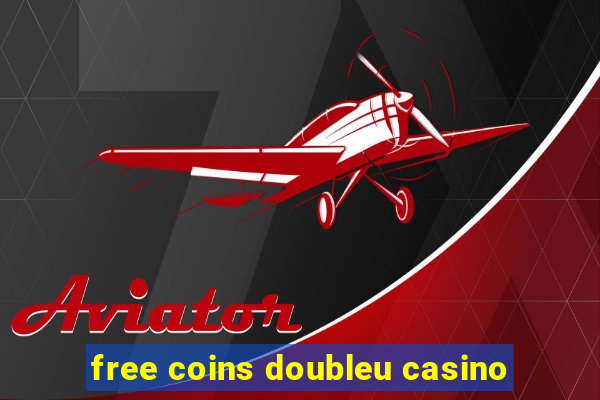 free coins doubleu casino