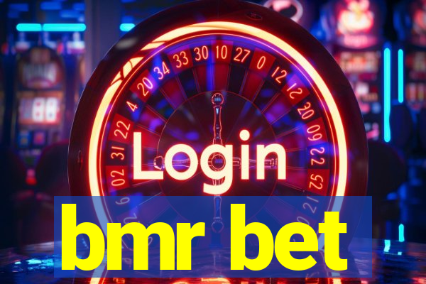 bmr bet