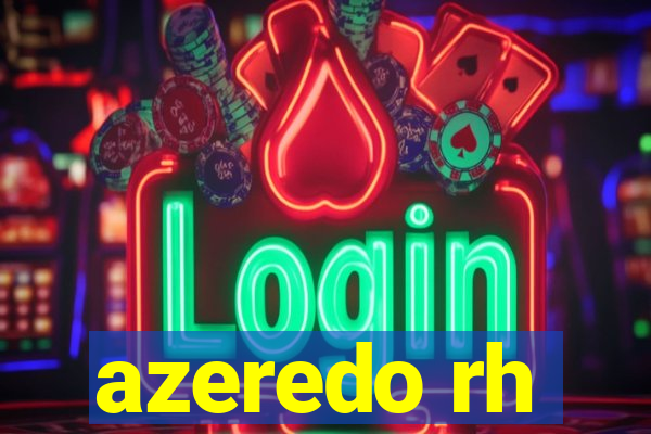 azeredo rh