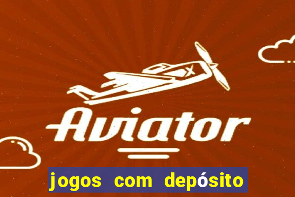 jogos com depósito de 50 centavos