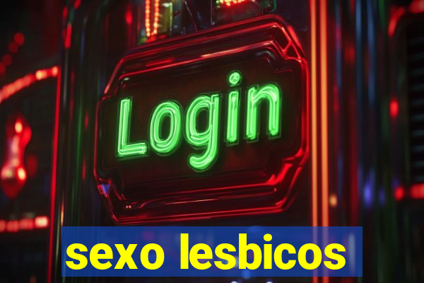 sexo lesbicos