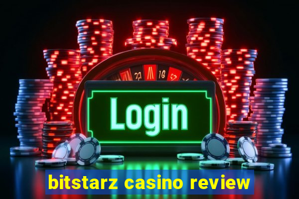 bitstarz casino review