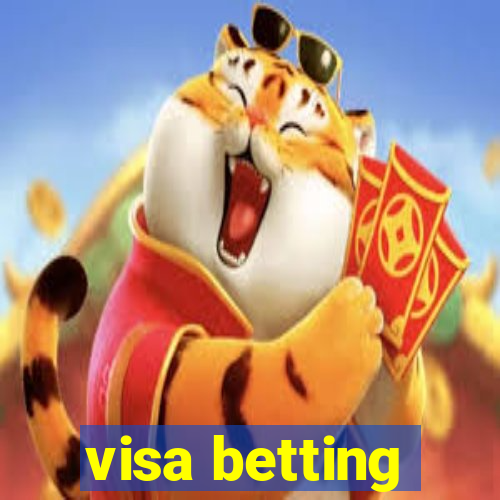 visa betting