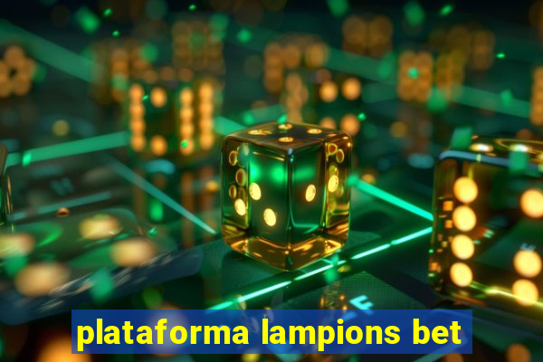 plataforma lampions bet