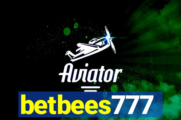 betbees777