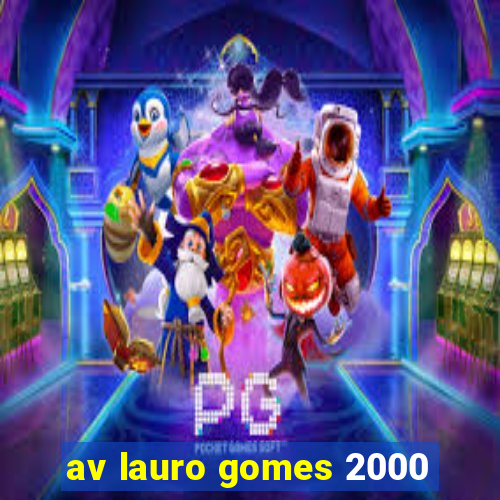 av lauro gomes 2000