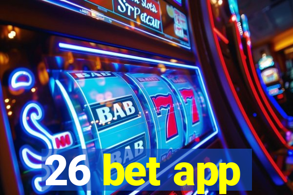 26 bet app