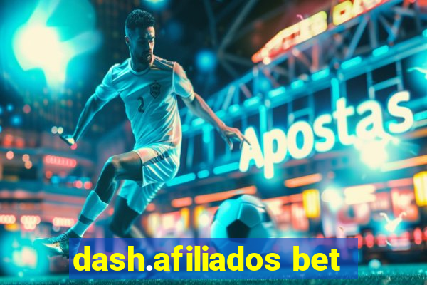 dash.afiliados bet