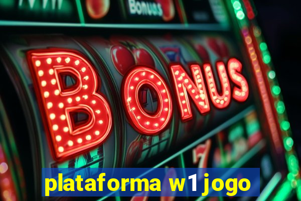 plataforma w1 jogo