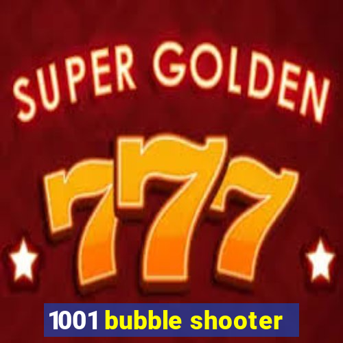 1001 bubble shooter