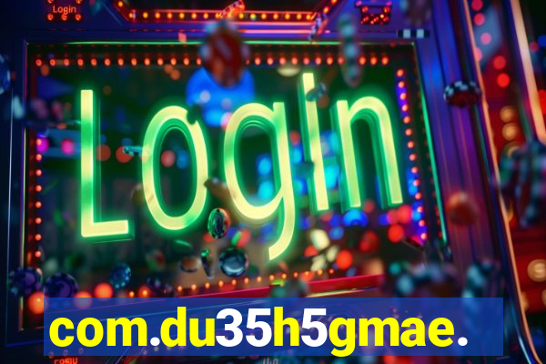 com.du35h5gmae.slotgame