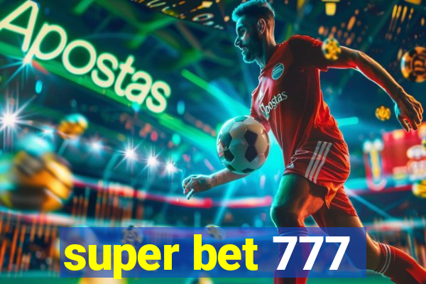 super bet 777