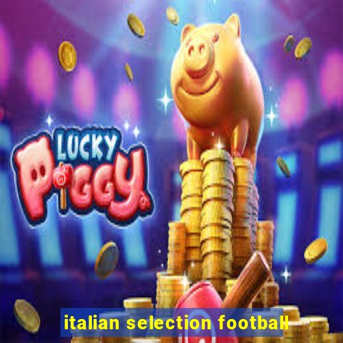 italian selection football