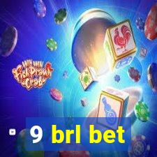 9 brl bet