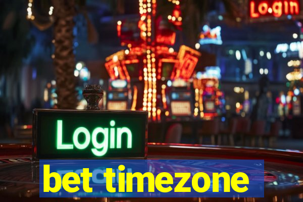 bet timezone