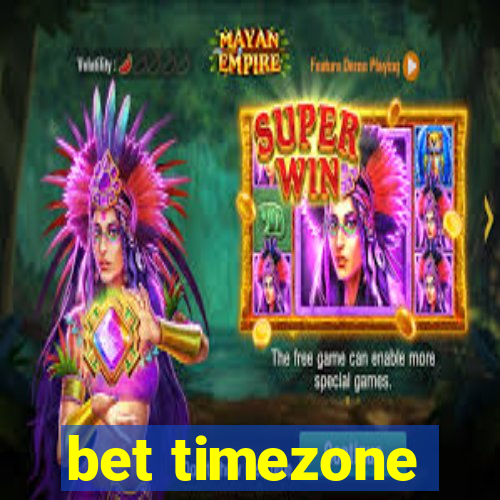 bet timezone