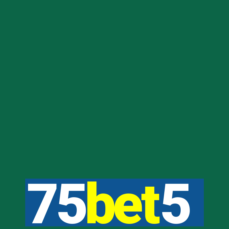 75bet5