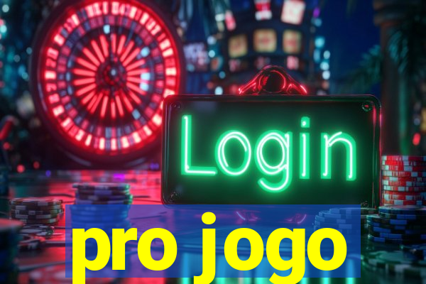 pro jogo