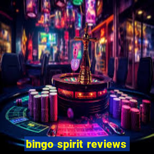 bingo spirit reviews